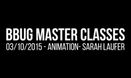 Masterclasses Animation par Sarah Laufer